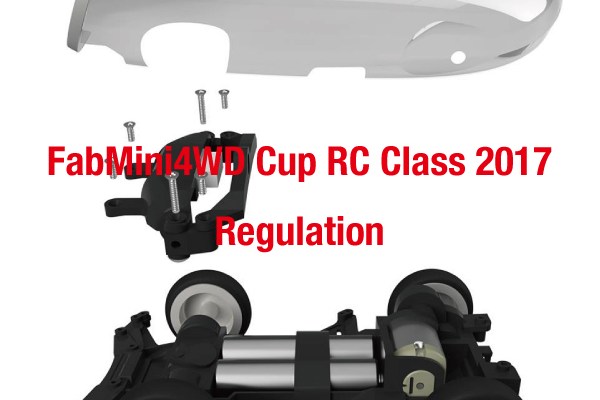 Fabミニ四駆カップ　RCクラスレギュレーション